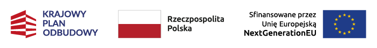 Krajowy Plan Odbudowy - Rzeczpospolita Polska - Sfinansowane przez Unię Europejską NextGenerationEU